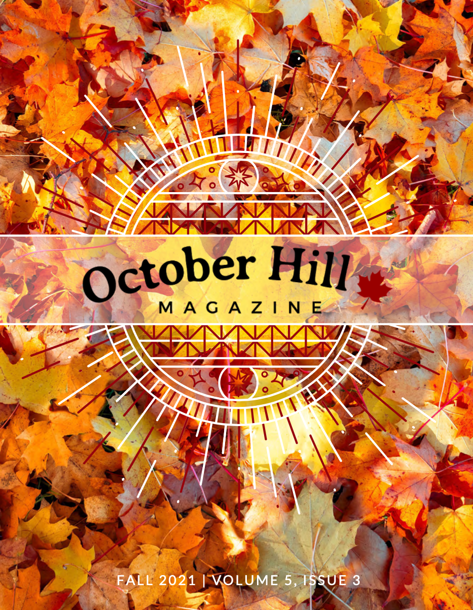 A Series of poems “So, What Is Your Question’, October Hill  Magazine (NY, USA)